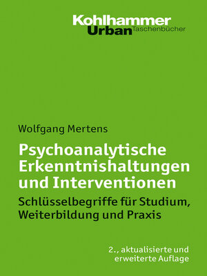 cover image of Psychoanalytische Erkenntnishaltungen und Interventionen